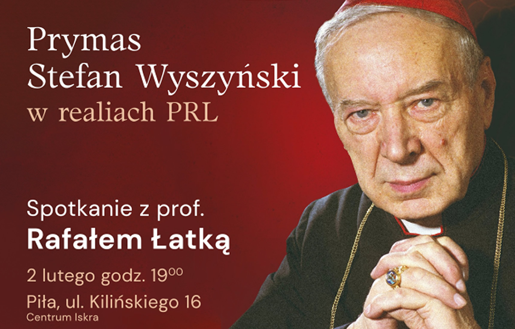 Prymas Stefan Wyszyński w realiach PRL