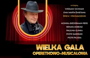 Wielka Gala Operetkowo-Musicalowa Kraków